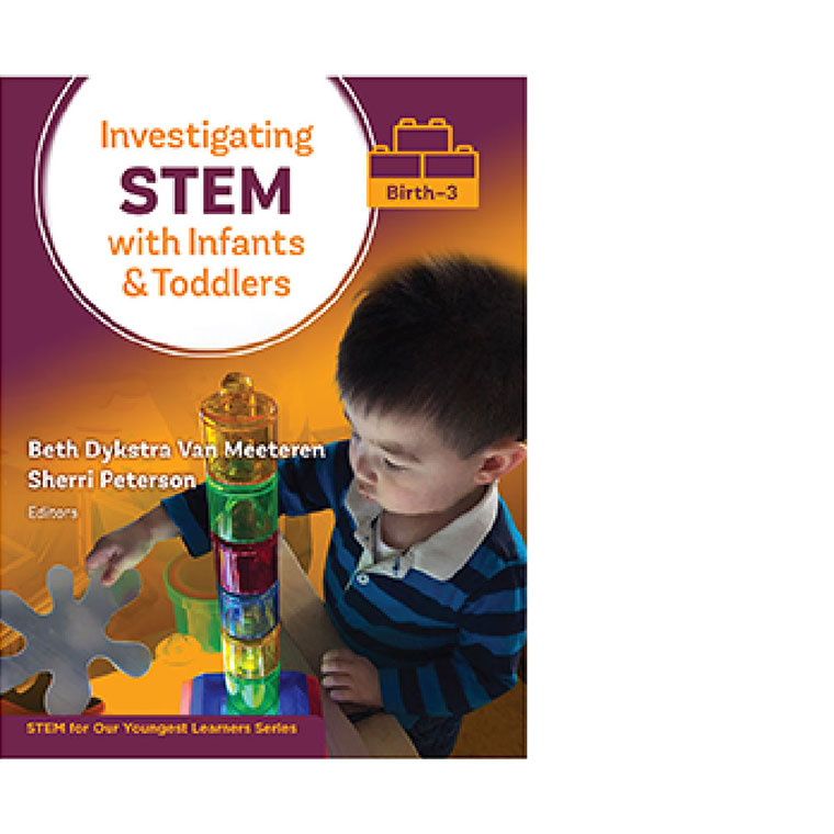 Investigating STEM with Infants and Toddlers